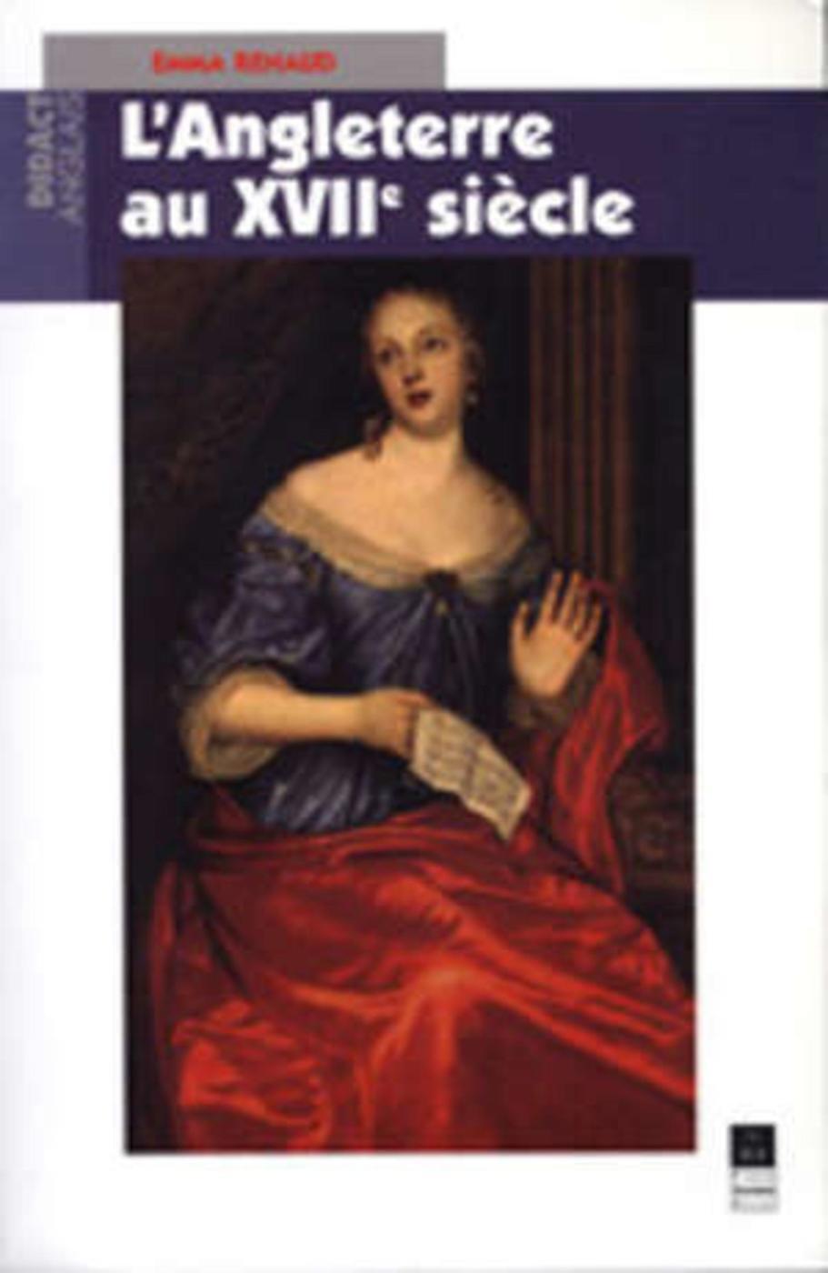 ANGLETERRE AU XVIIE SIECLE