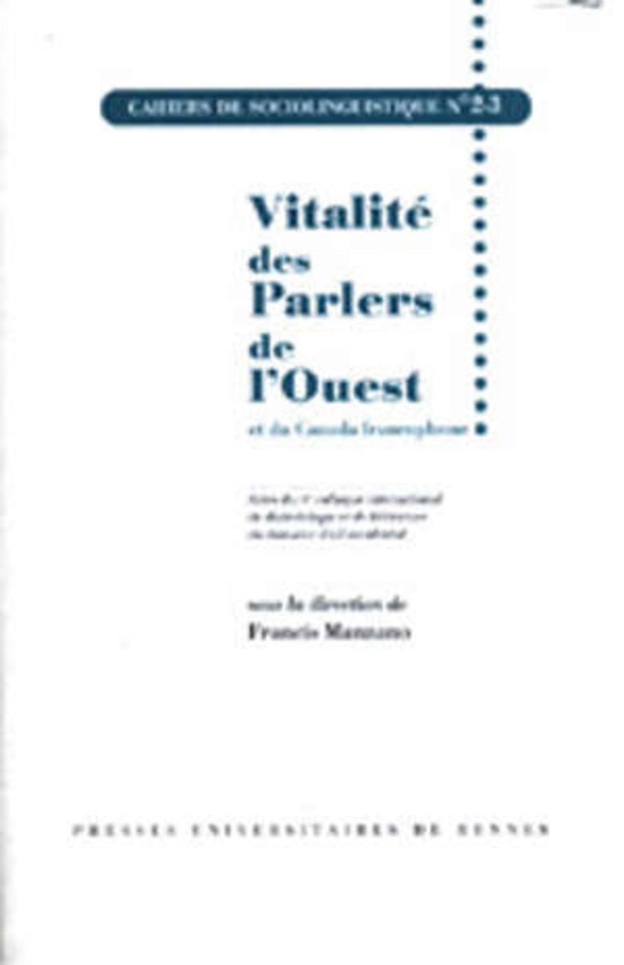 VITALITE DES PARLERS DE L OUEST CAHIER DE SOCIOLINGUISTIQUE N?2/3