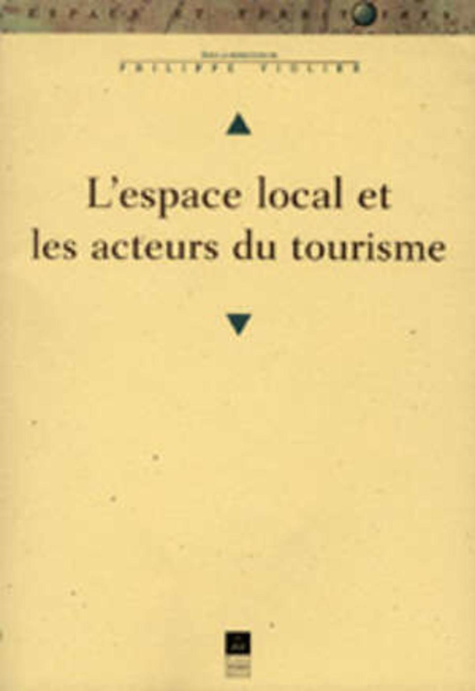 ESPACE LOCAL ET AUTEURS DU TOURISME
