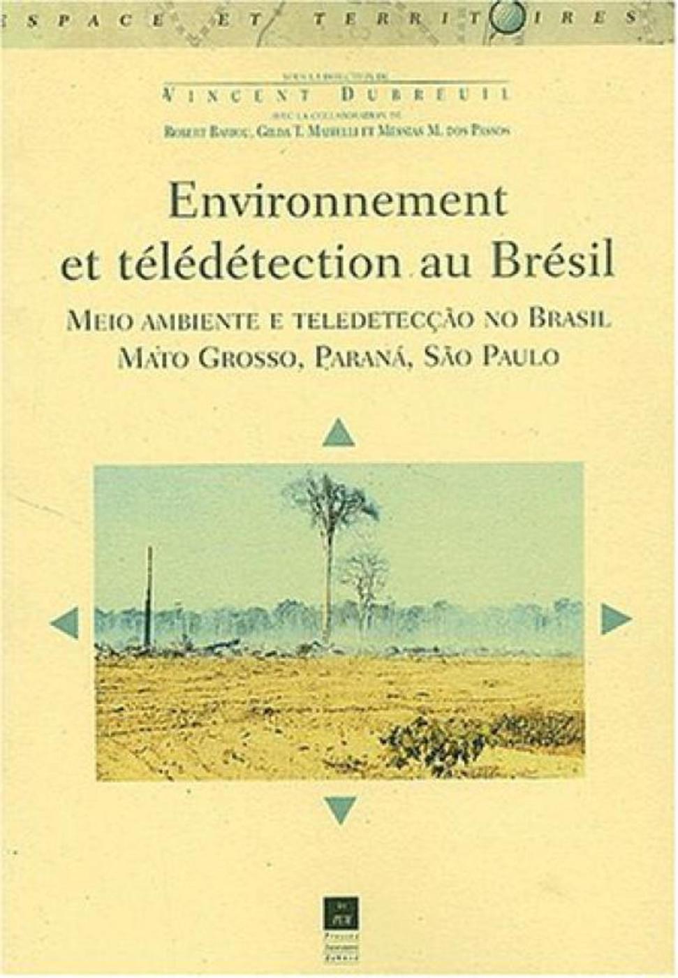 ENVIRONNEMENT ET TELEDETECTION AU BRESIL