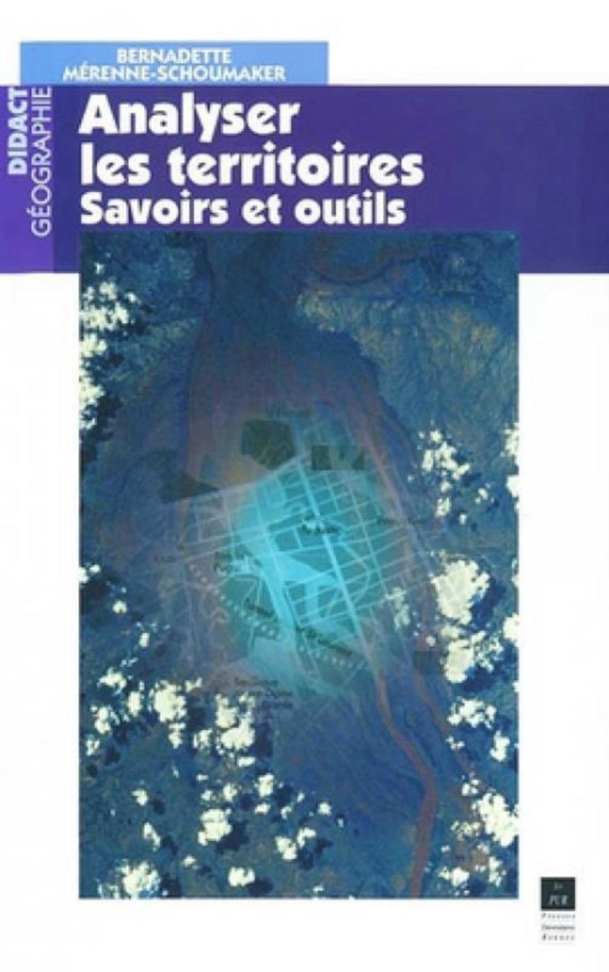 ANALYSER LES TERRITOIRES OUTILS ET SAVOIRS