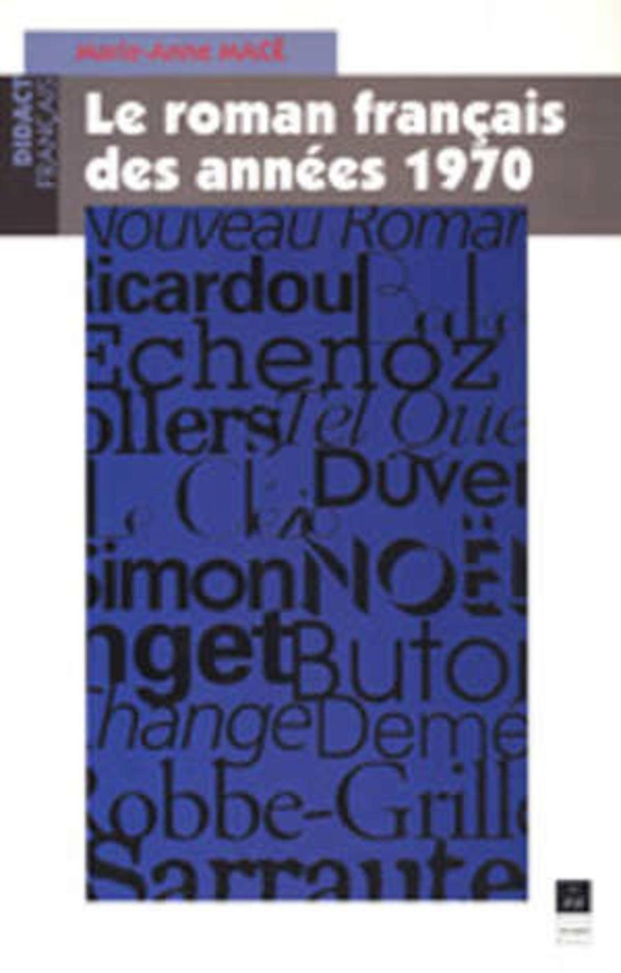 ROMAN FRANCAIS DES ANNEES 70