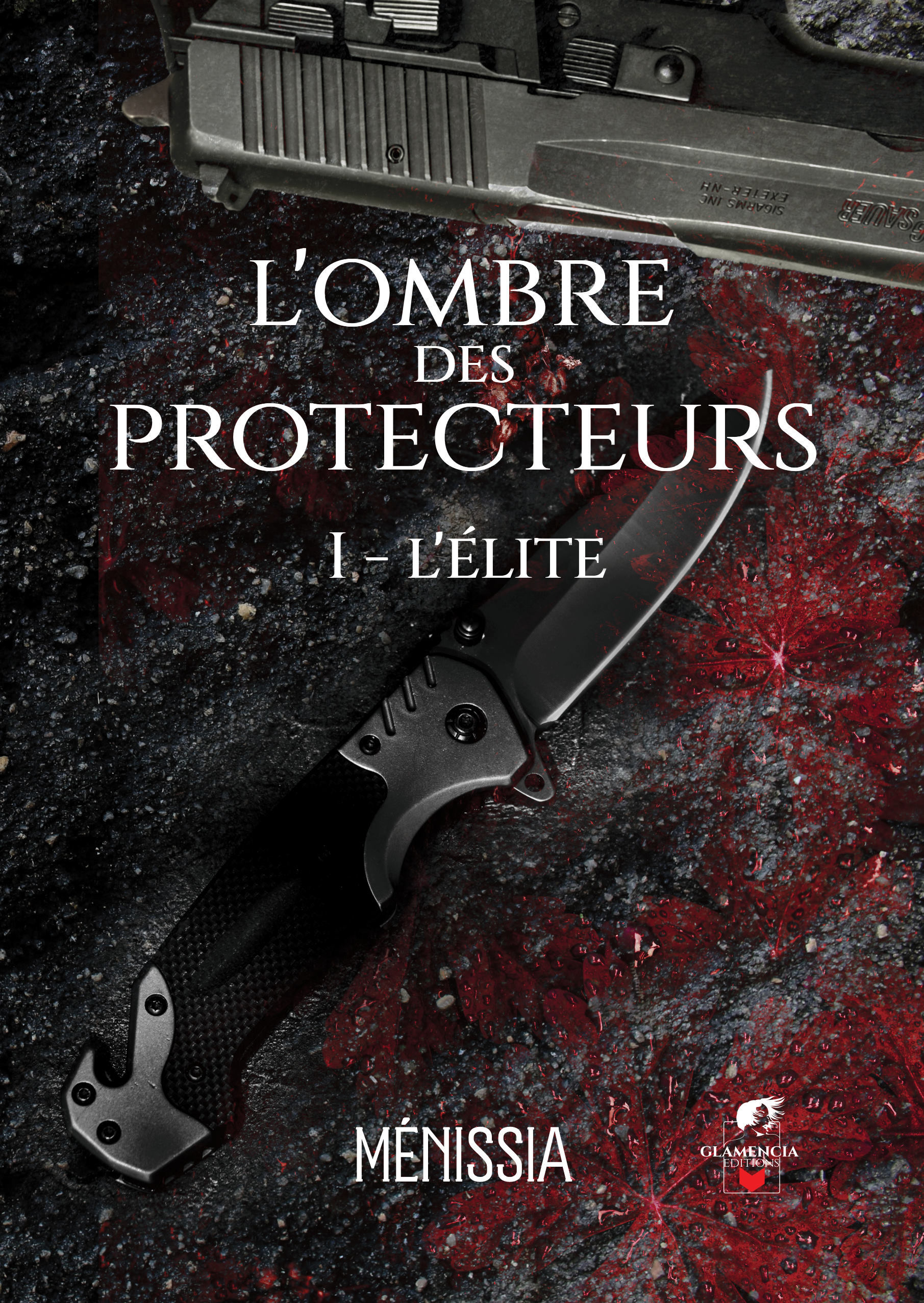 L'ombre des Protecteurs - Tome 1