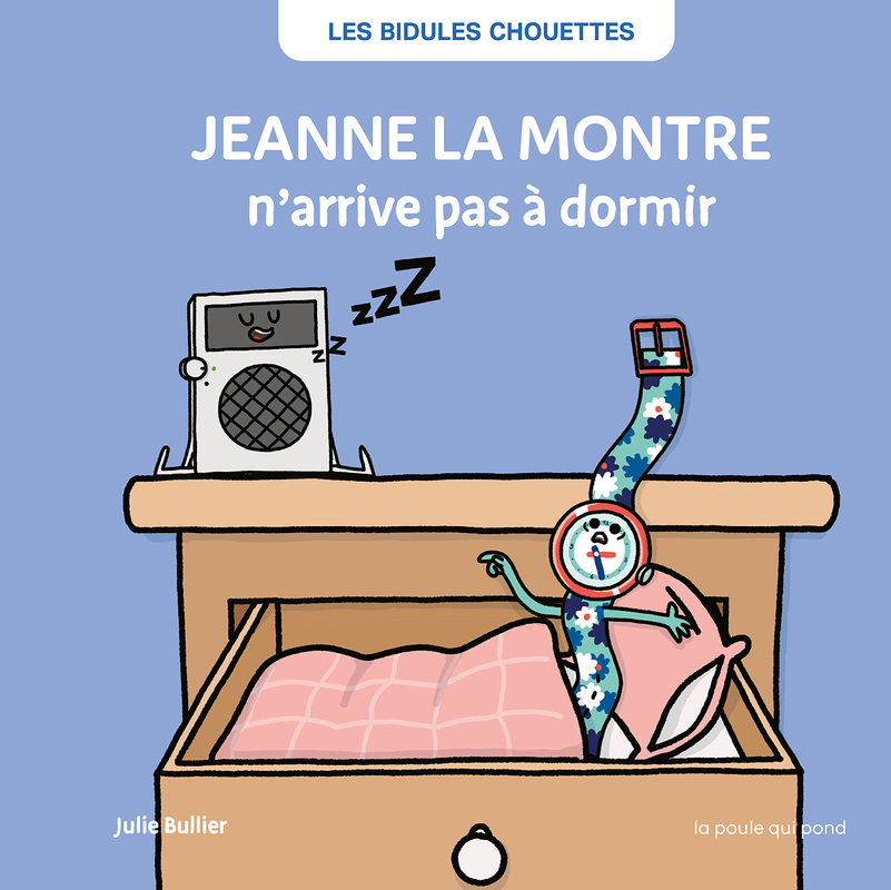 Jeanne la montre n'arrive pas à dormir