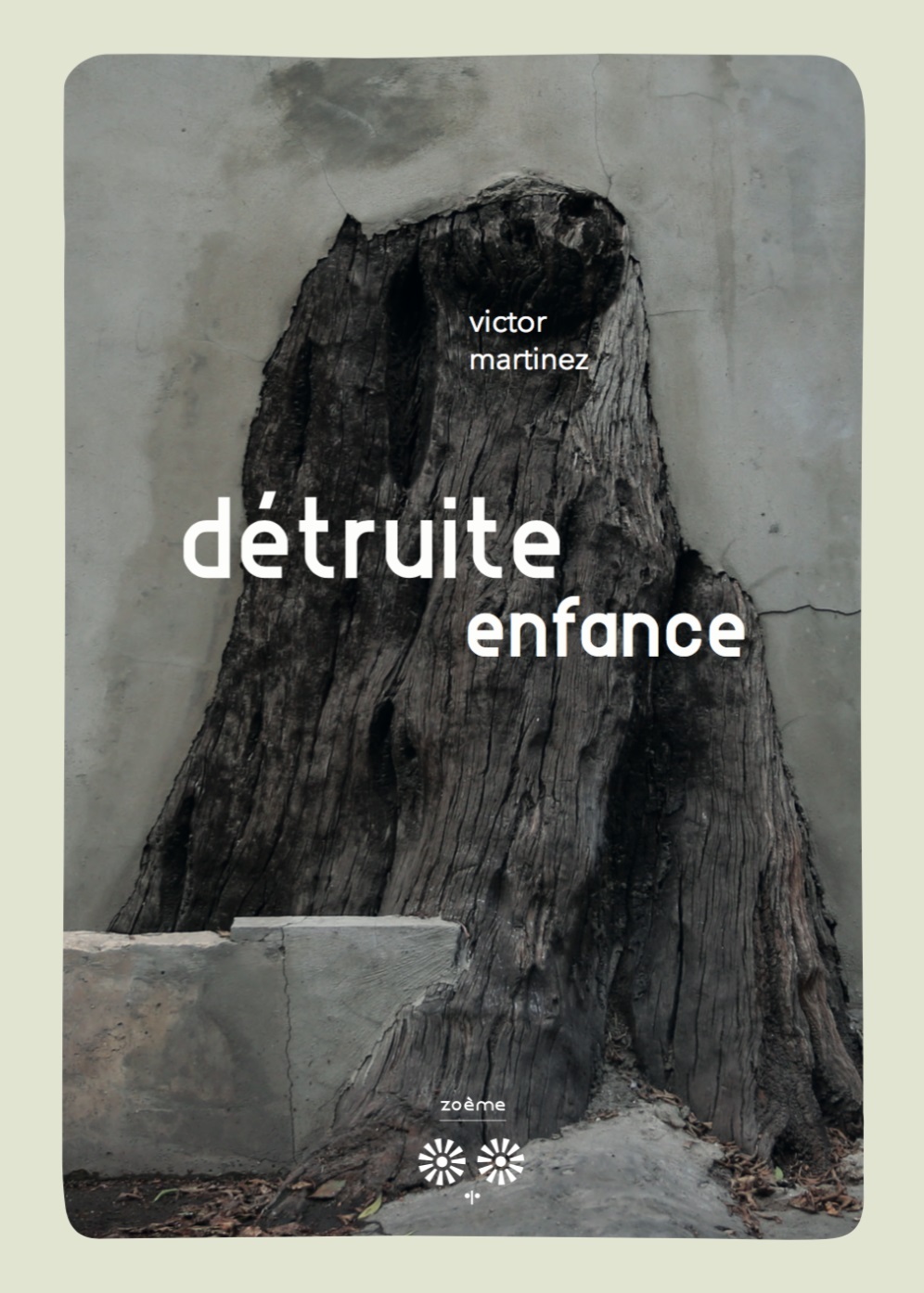 Détruite enfance