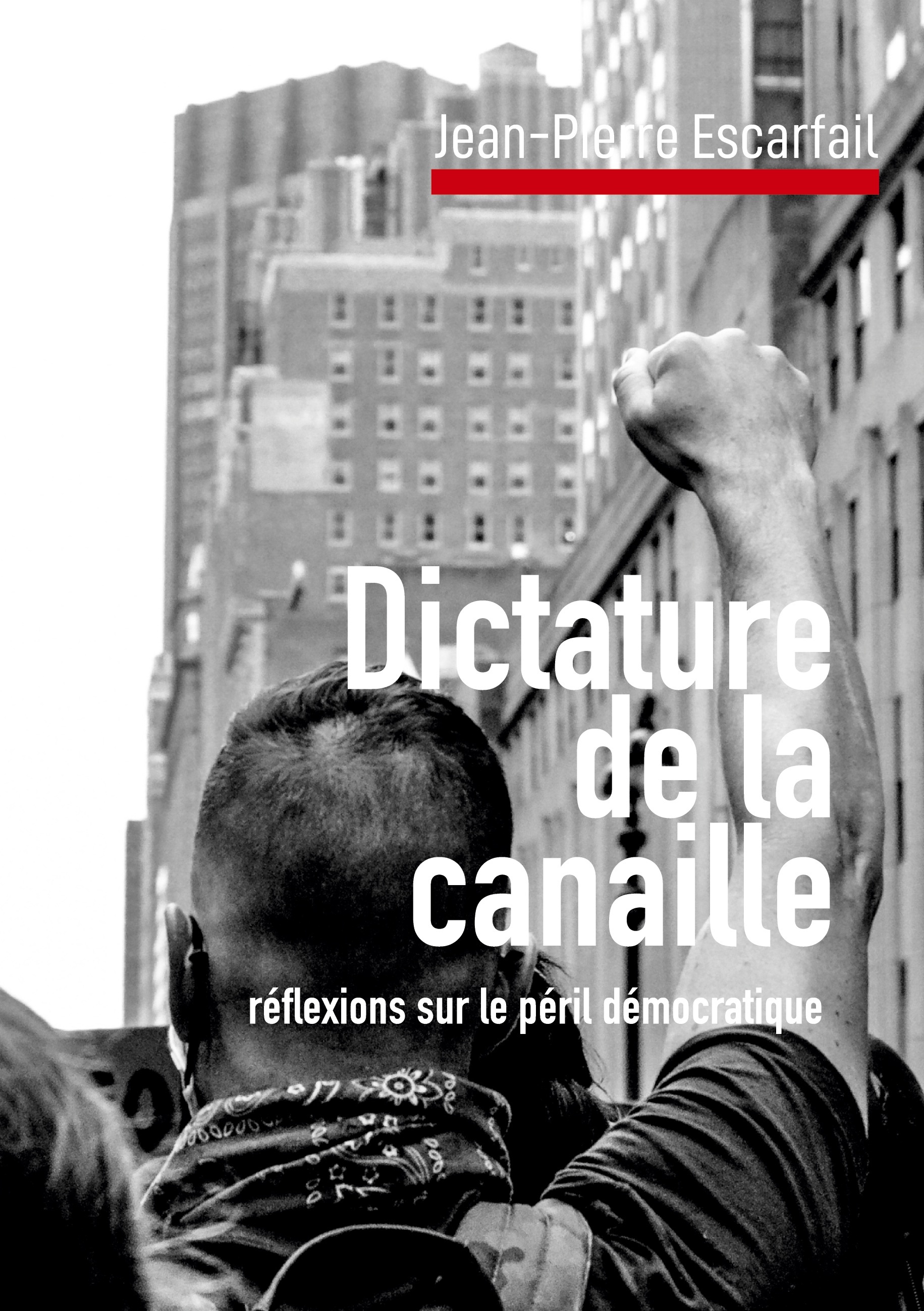 Dictature de la canaille