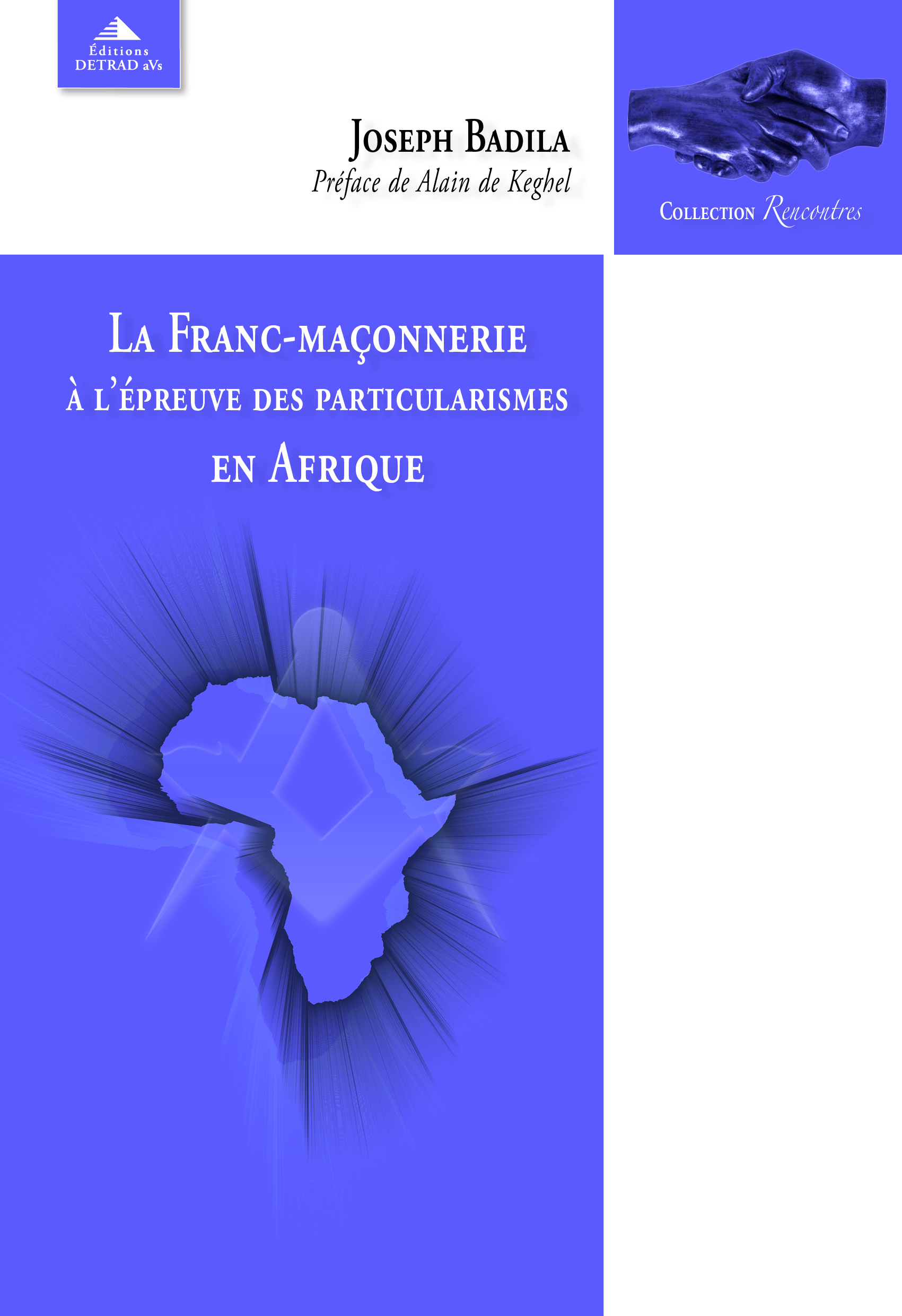 La franc-maçonnerie à l'épreuve des praticularismes en Afrique