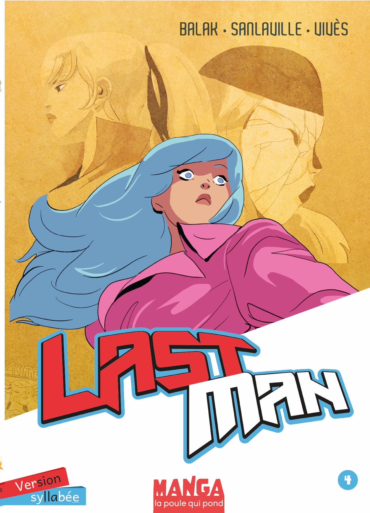 Lastman - Édition syllabée - Tome 4