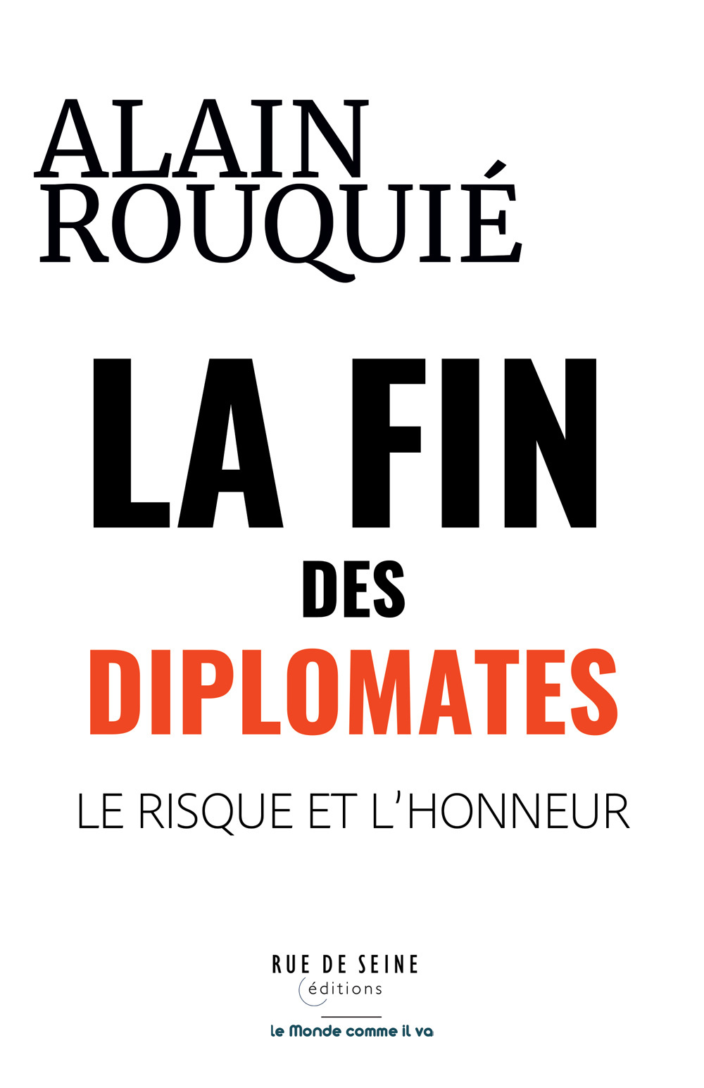 La fin des Diplomates 