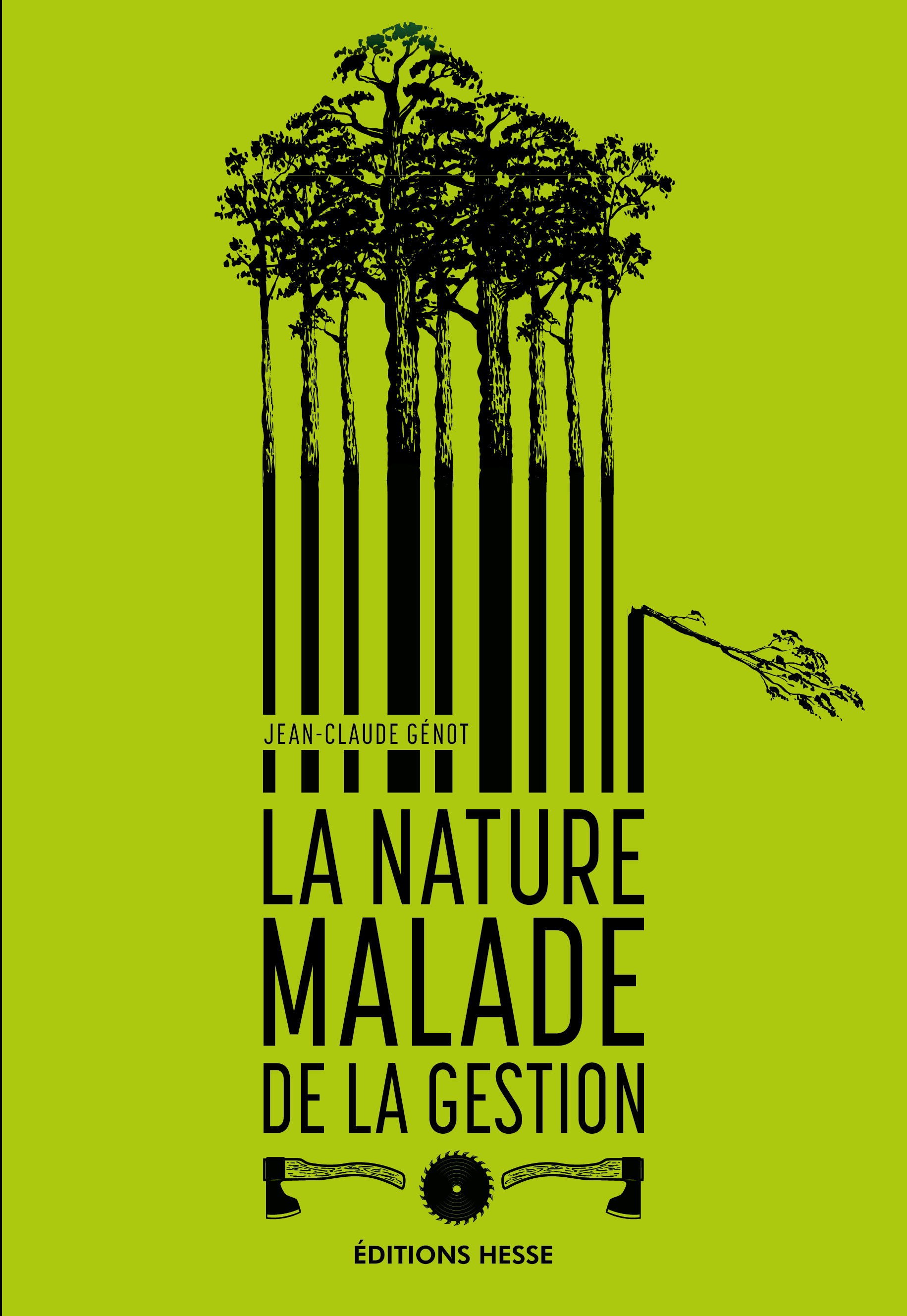 LA NATURE MALADE DE LA GESTION