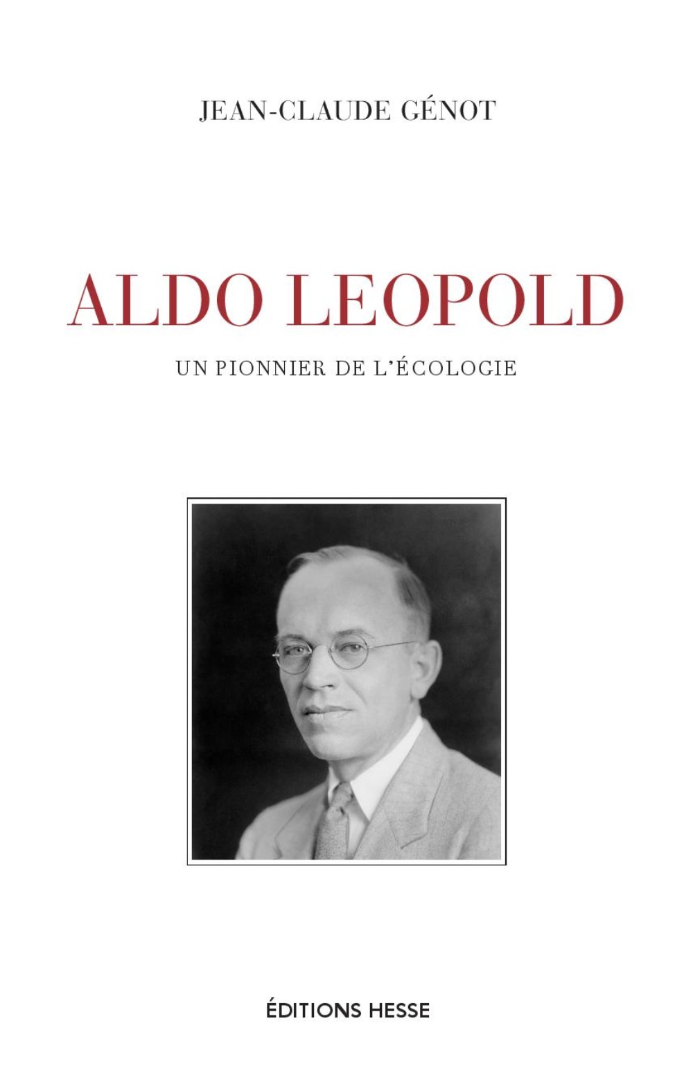 Aldo Leopold - un pionnier de l'écologie