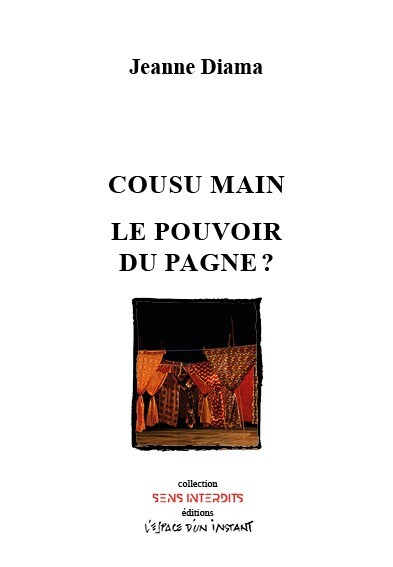 Cousu main / Le pouvoir du pagne ?