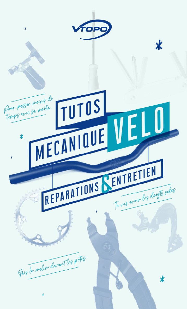 TUTOS MECANIQUE VELO : REPARATION ET ENTRETIEN