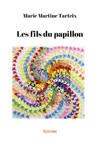 Les fils du papillon