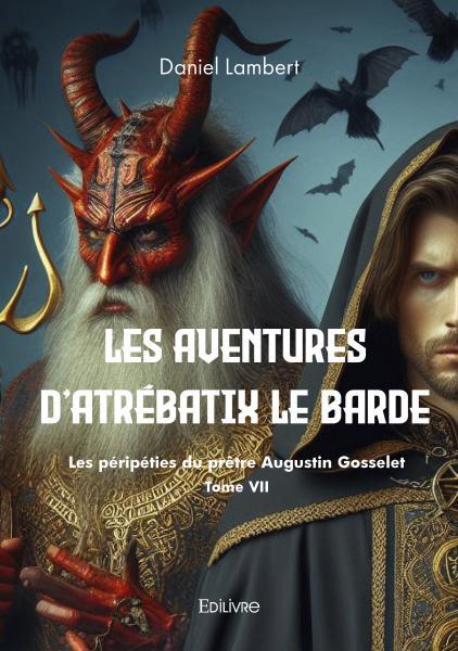 Les aventures d'Atrébatix le Barde - Tome 7