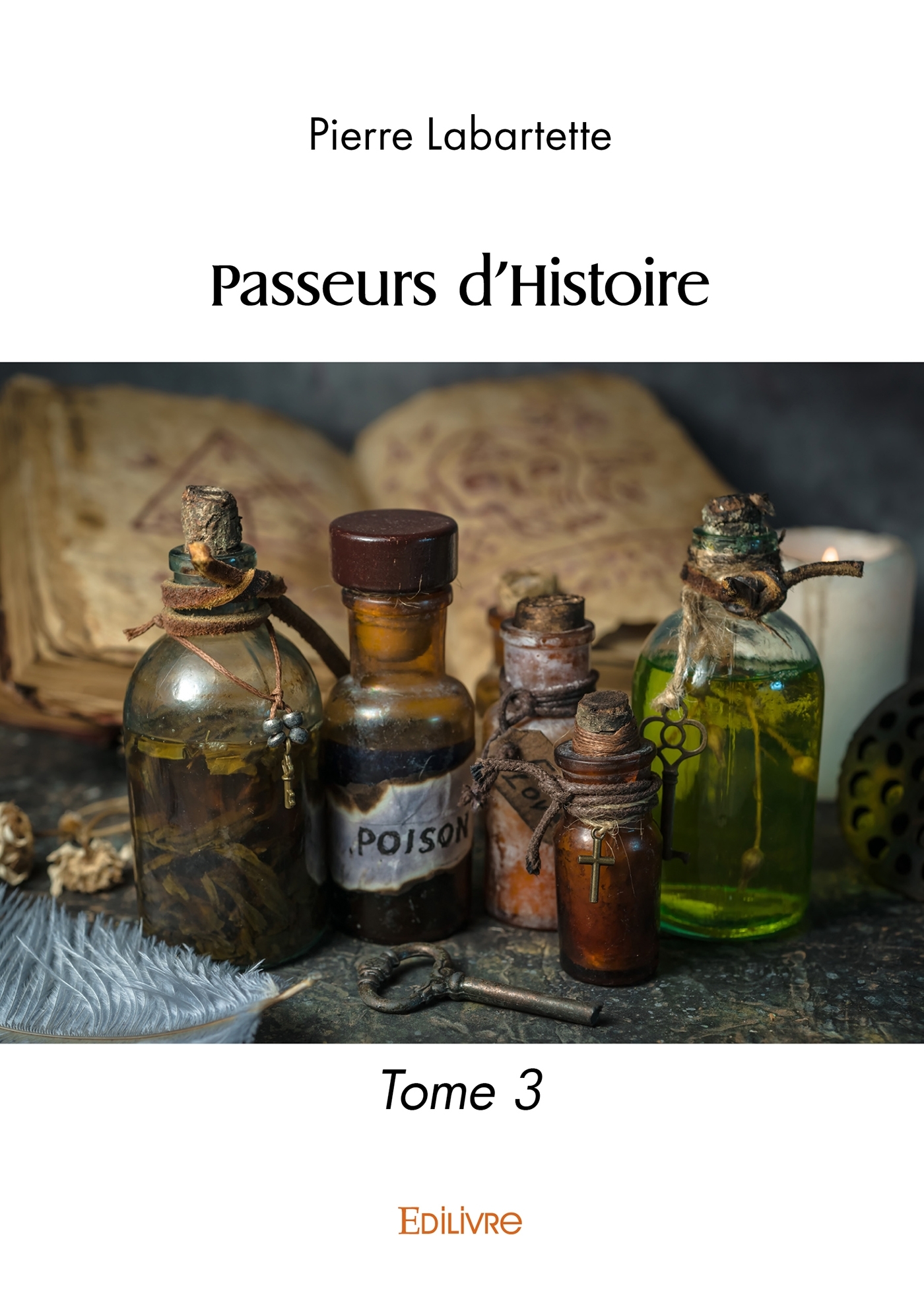 Passeurs d'Histoire - Tome 3