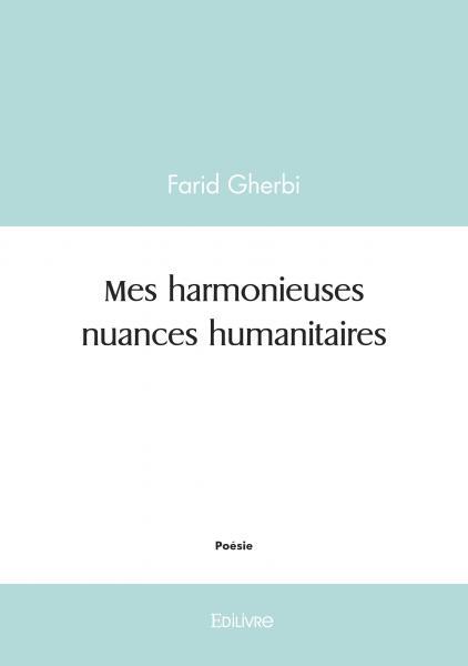Mes harmonieuses nuances humanitaires