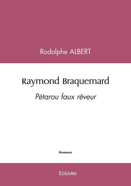 Raymond Braquemard