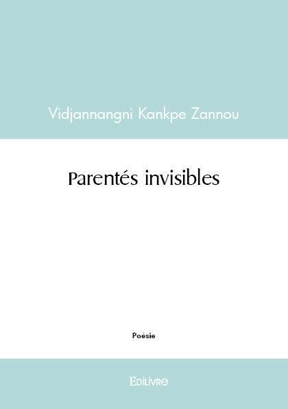 Parentés invisibles