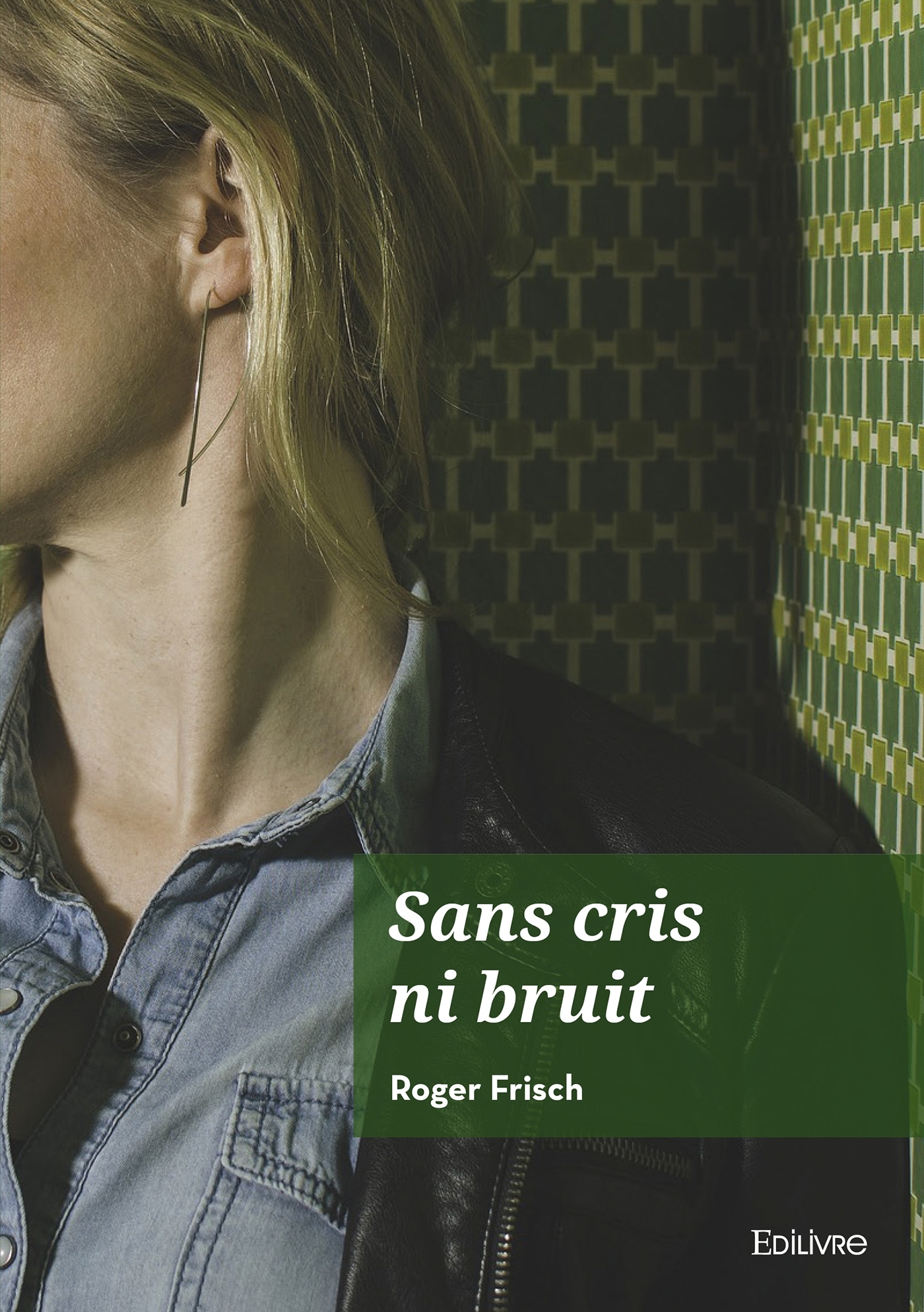 Sans cris ni bruit