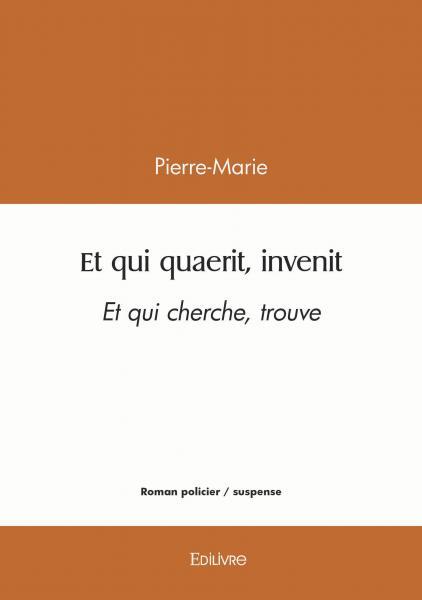 Et qui quaerit, invenit