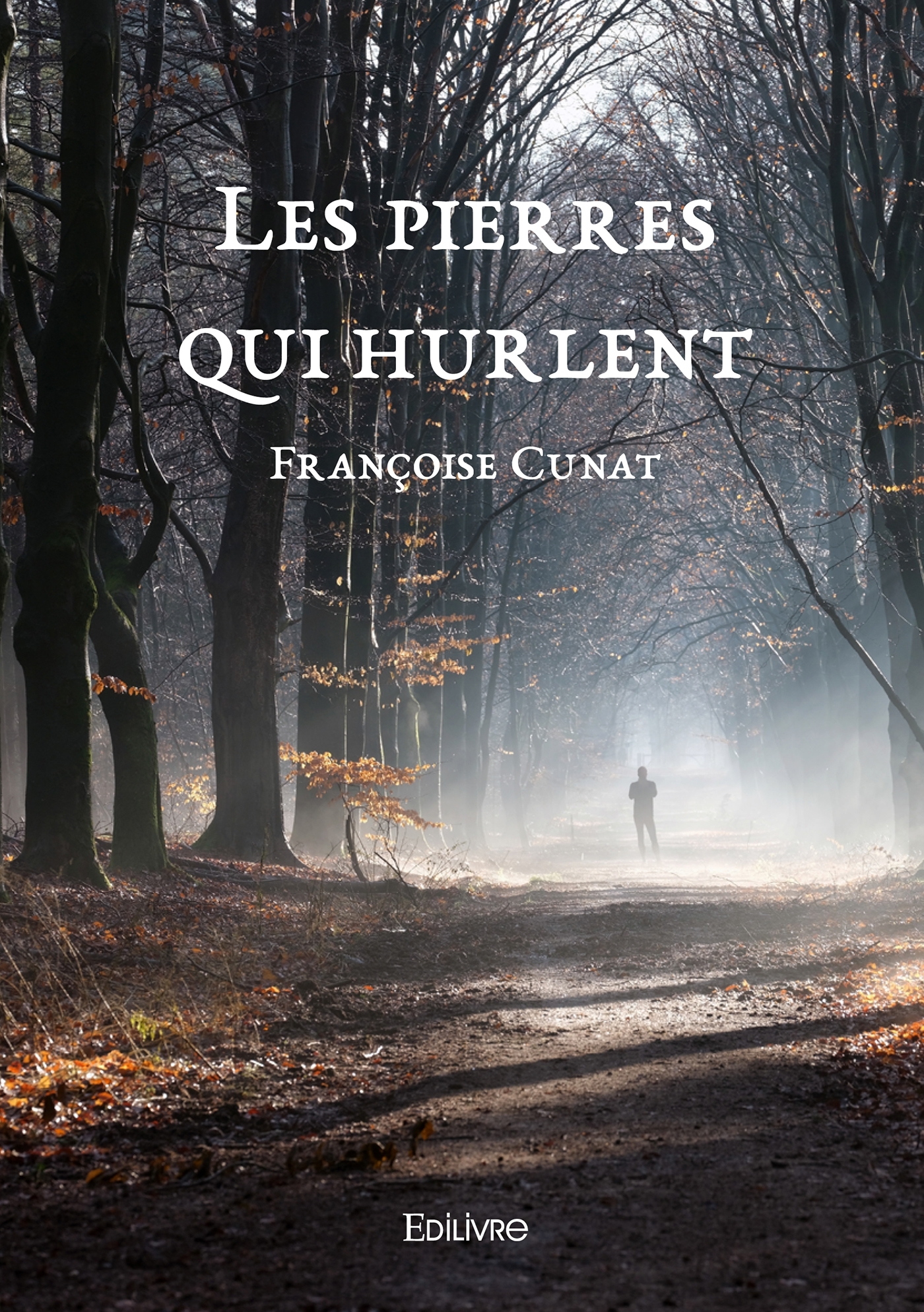 Les pierres qui hurlent