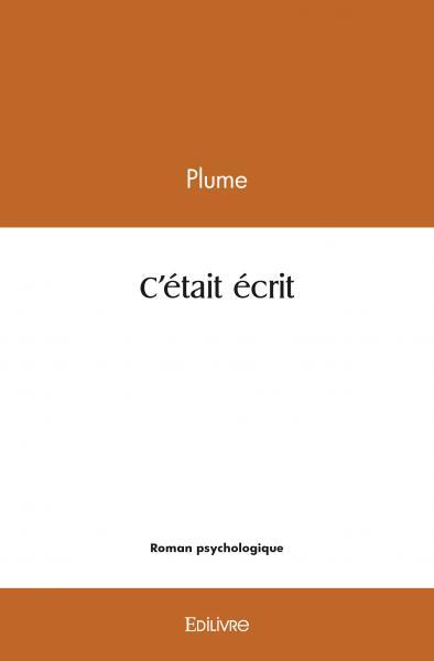 C'était écrit