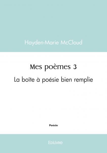 Mes poèmes - Tome 3
