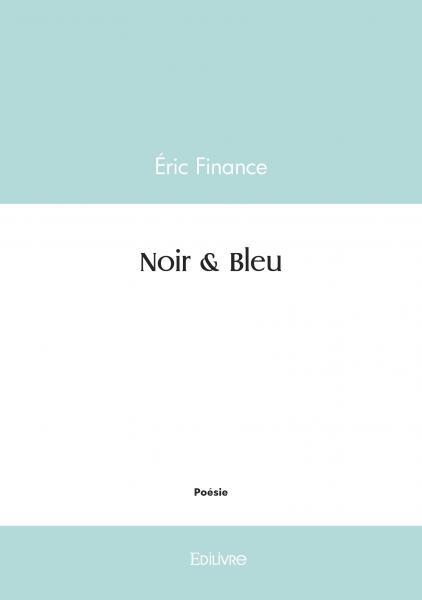 Noir & Bleu
