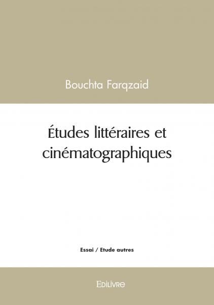 Études littéraires et cinématographiques