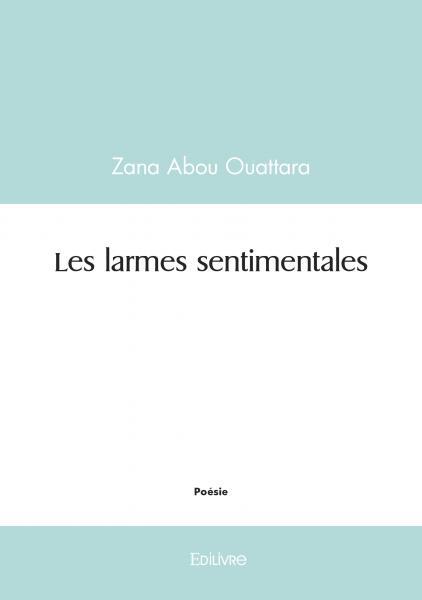 Les larmes sentimentales