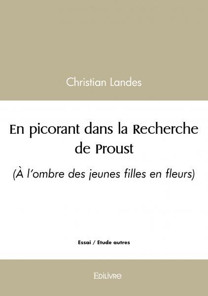 En picorant dans la Recherche de Proust - Tome 2