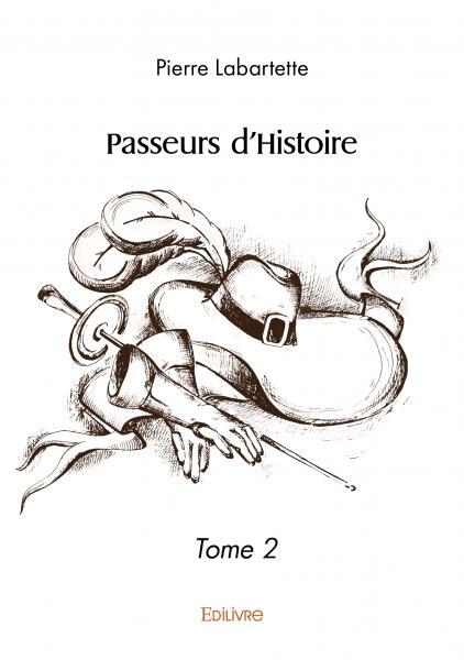 Passeurs d'Histoire - Tome 2