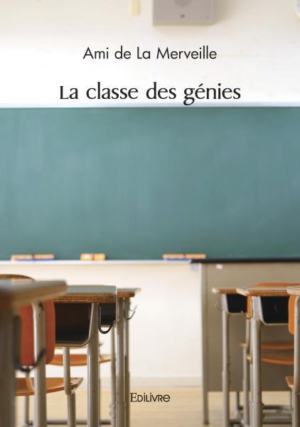 La classe des génies
