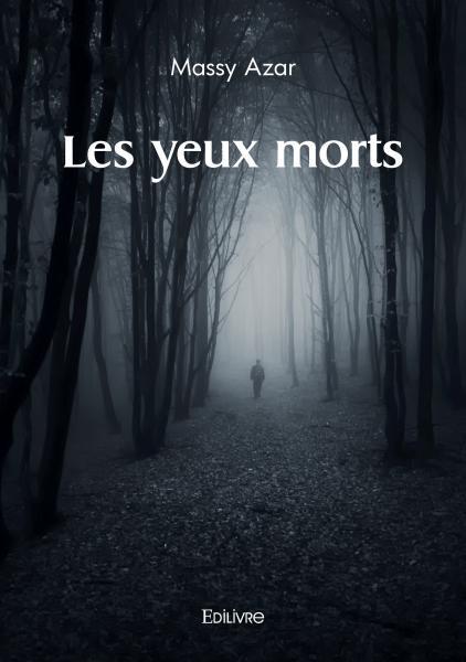 Les yeux morts