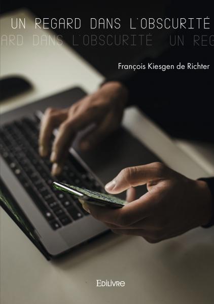 Un Regard dans l'obscurité