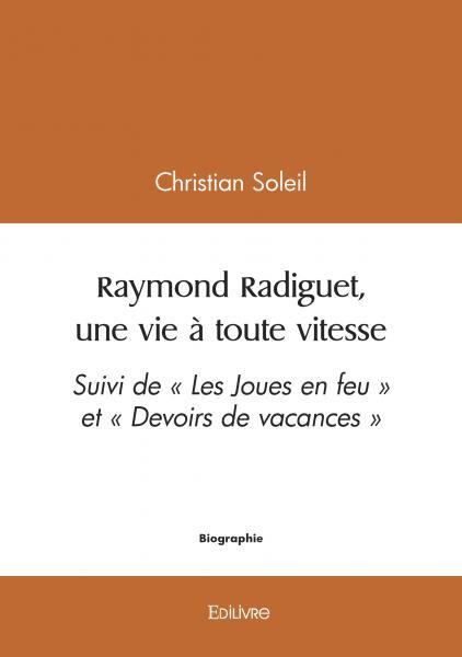Raymond Radiguet, une vie à toute vitesse