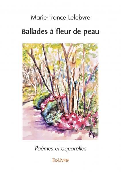 Ballades à fleur de peau