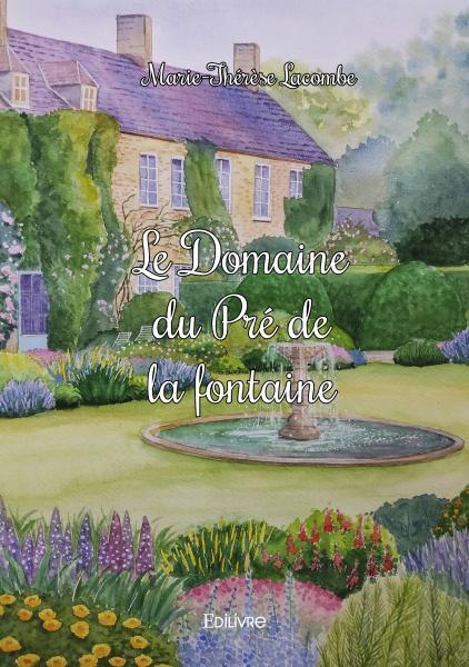 Le domaine du pré de la fontaine