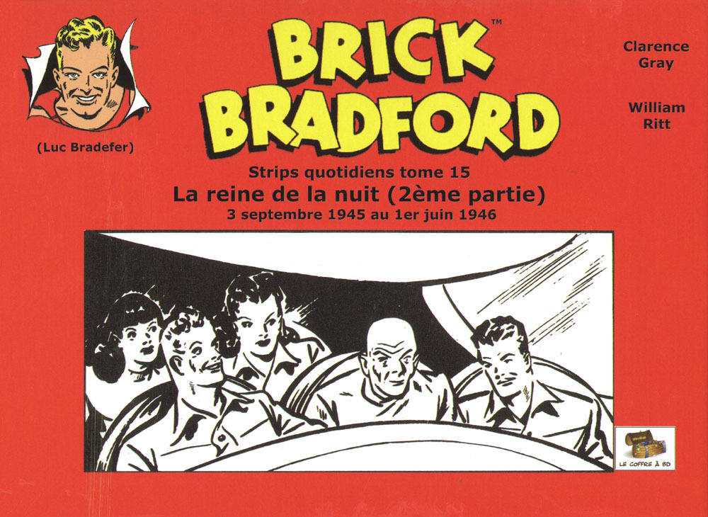 Brick Bradford strips quotidiens tome 15 : La reine de la nuit (2ème partie)