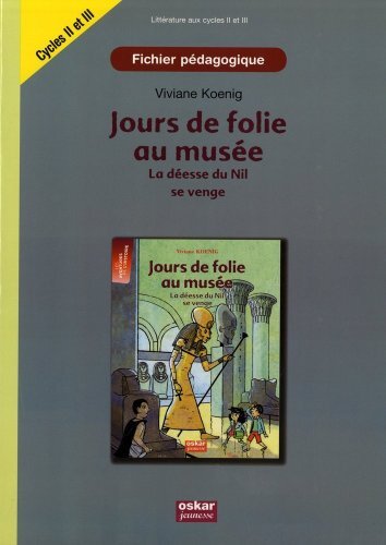 FICHIER PEDAGO - JOUR DE FOLIE AU MUSEE