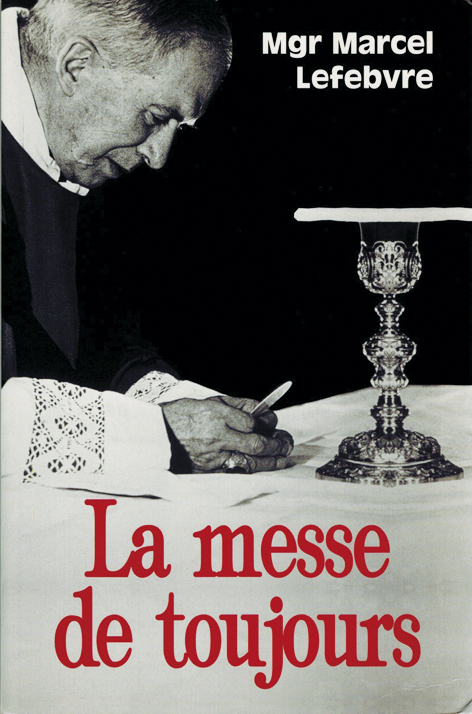 LA MESSE DE TOUJOURS