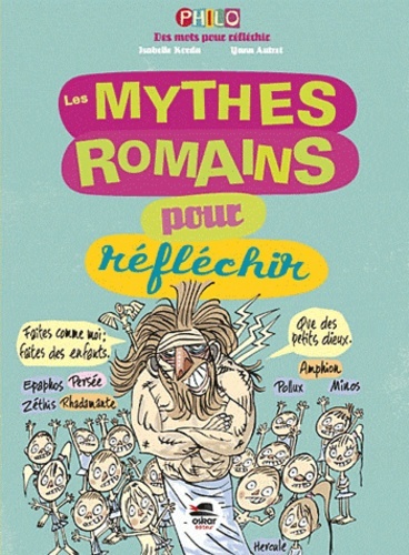 LES MYTHES ROMAINS POUR REFLECHIR