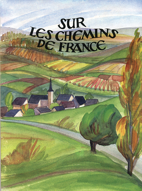 Sur les chemins de France (nvelle éd.)