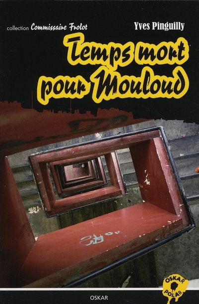 TEMPS MORT POUR MOULOUD