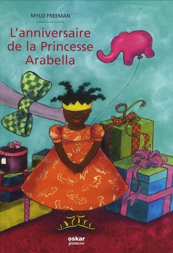 L'ANNIVERSAIRE DE LA PRINCESSE ARABELLA