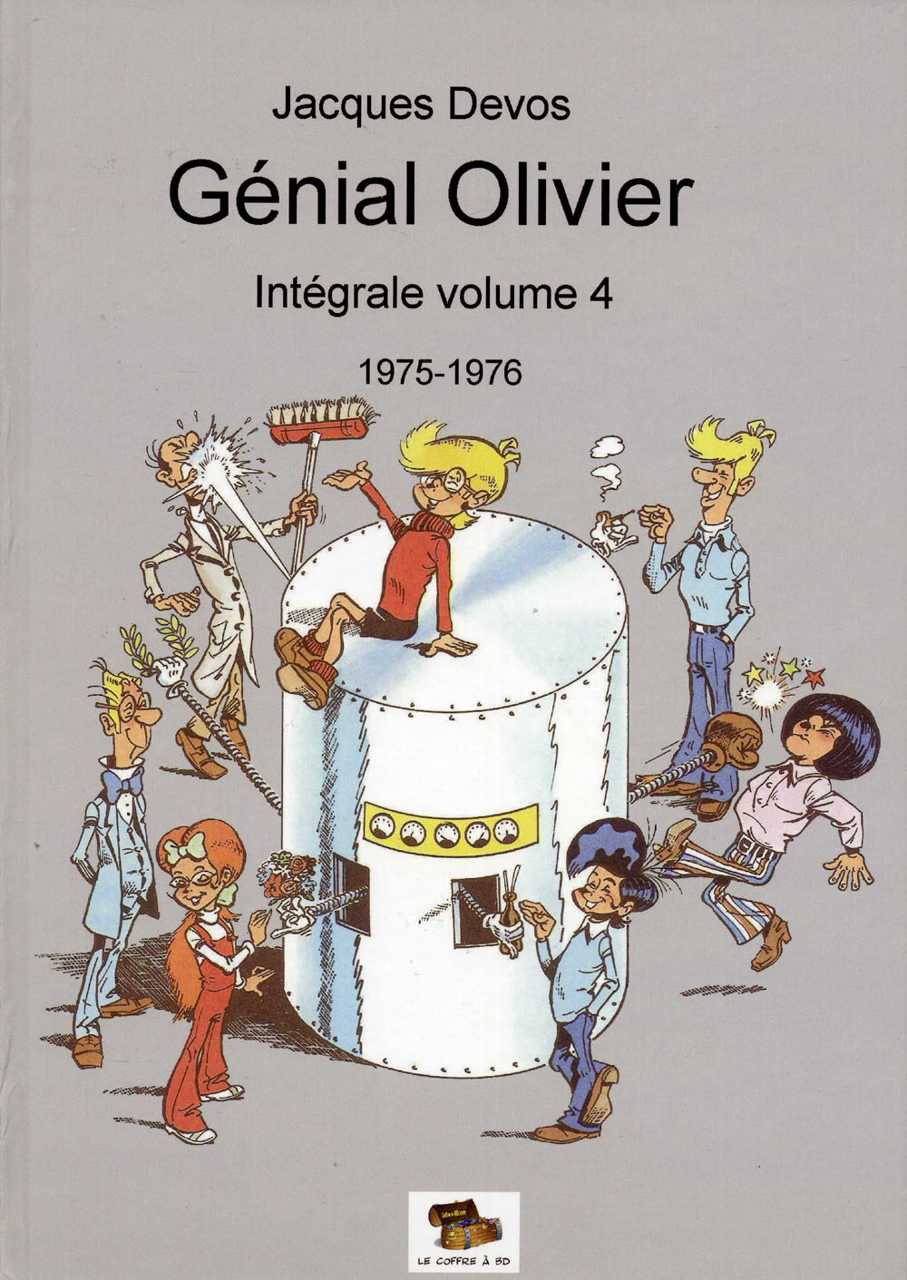 Génial Olivier tome 4 : 1975-1976