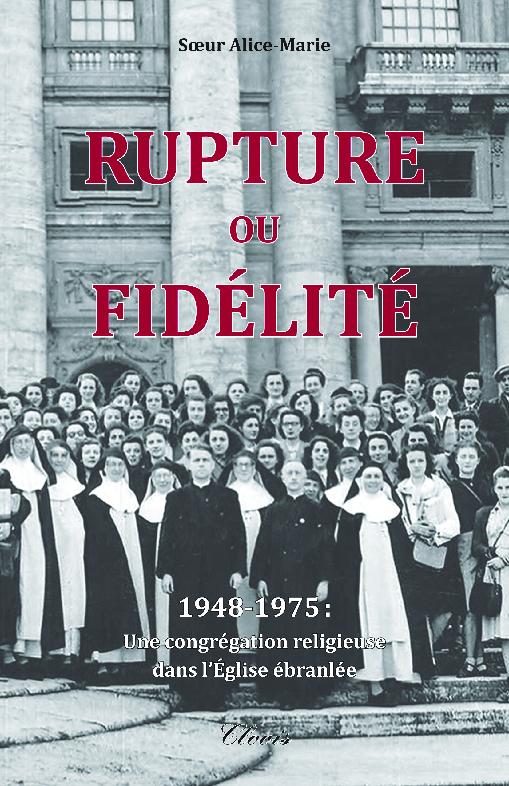 Rupture ou fidélité