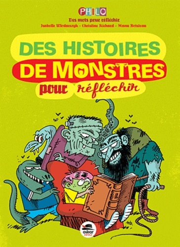 Des histoires de monstres - pour réfléchir