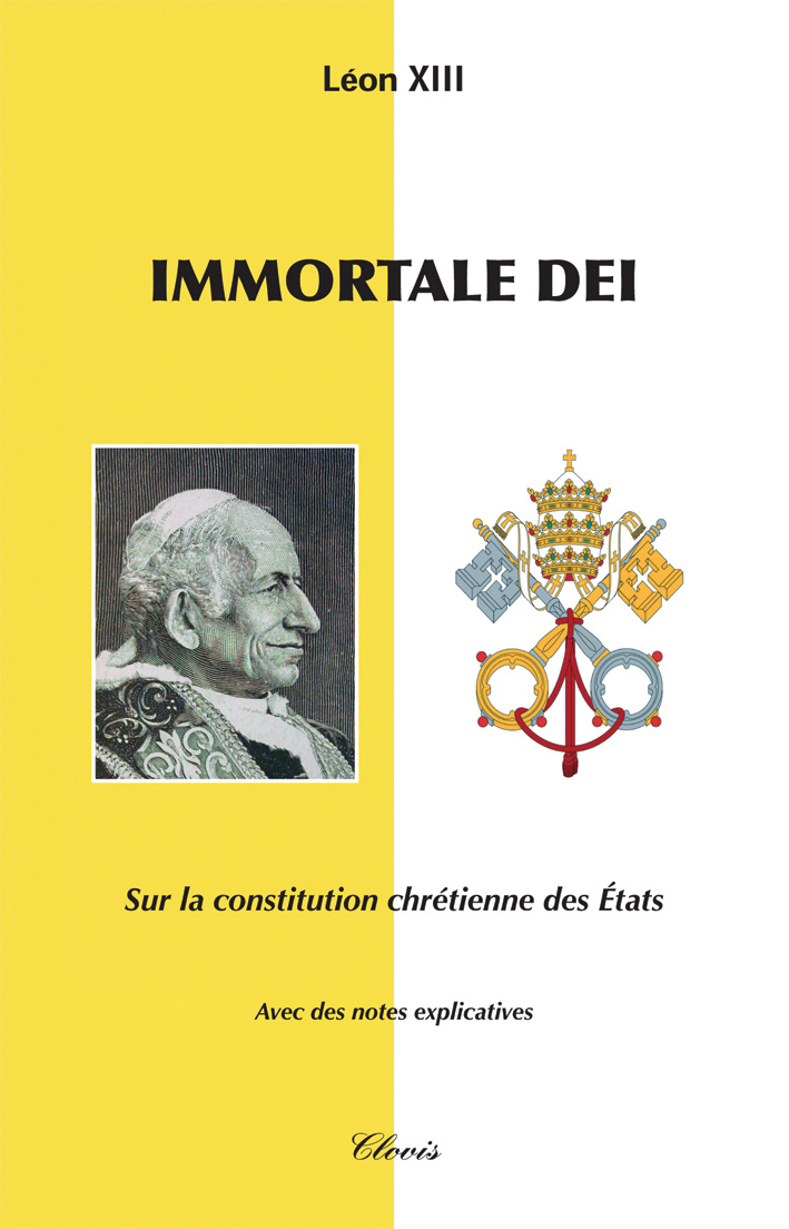 Immortale dei : lettre encyclique : sur la constitution chrétienne des états